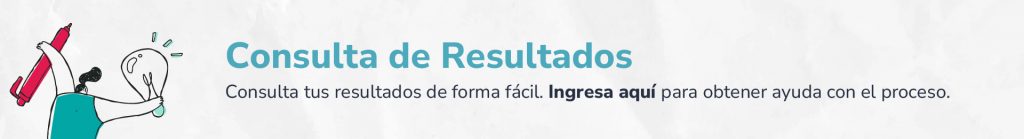 Ingresa a la sala para recibir apoyo en la descarga de tus resultados.