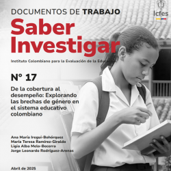 De la cobertura al desempeño: Explorando las brechas de género en el sistema educativo colombiano